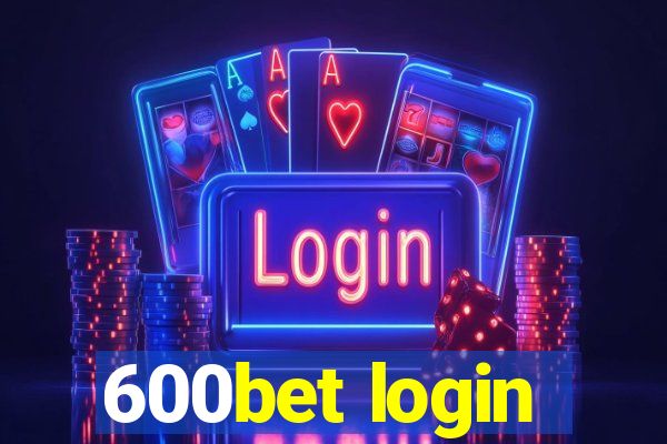 600bet login